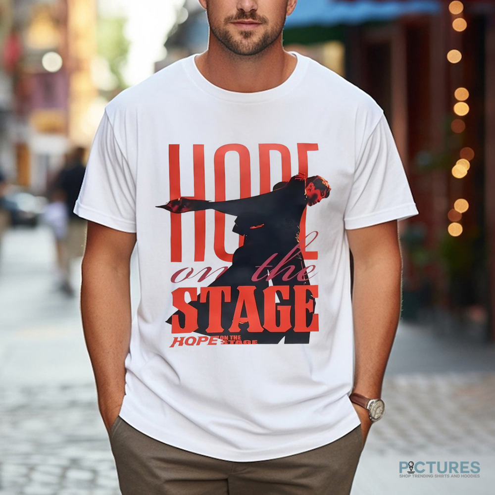 Hope On The Stage BTS J Hope Shirt