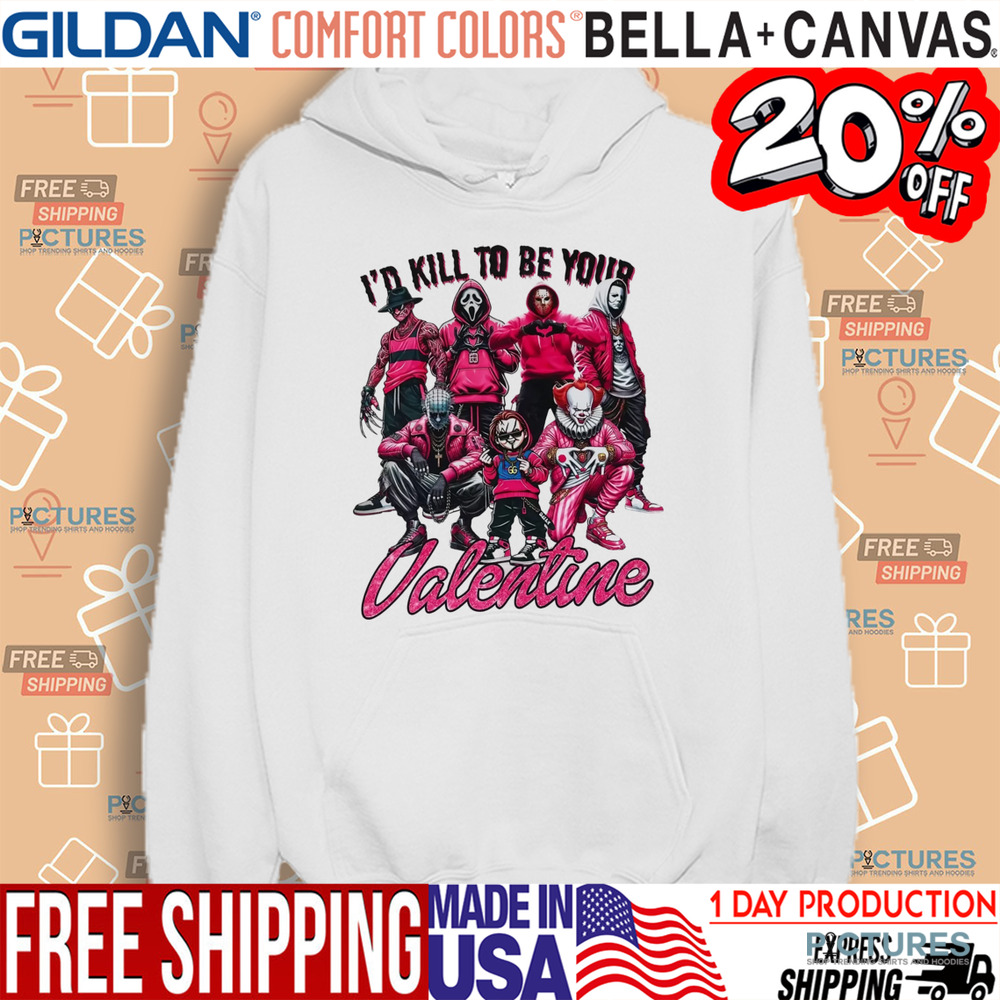 Horror Movie Characters I'd Kill To Be Your Valentine Shirt