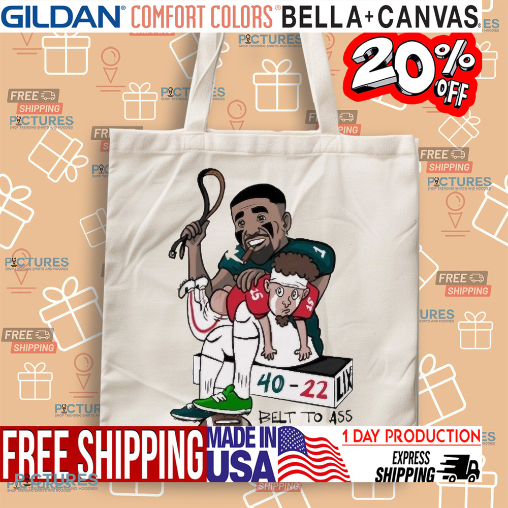 Jalen Hurts Eagles And Patrick Mahomes Chiefs Belt To Ass 40-22 LIX Caricatures Shirt
