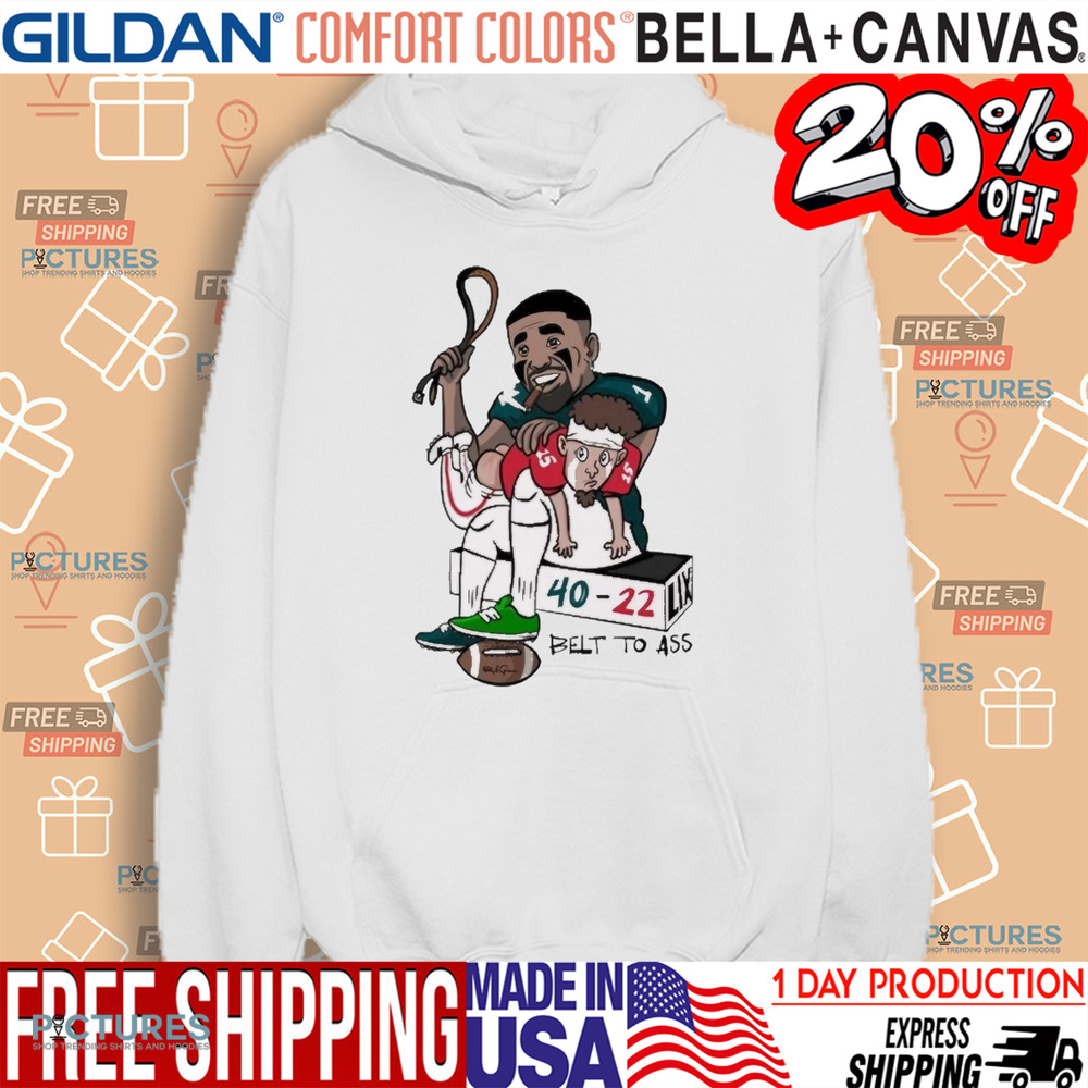 Jalen Hurts Eagles And Patrick Mahomes Chiefs Belt To Ass 40-22 LIX Caricatures Shirt