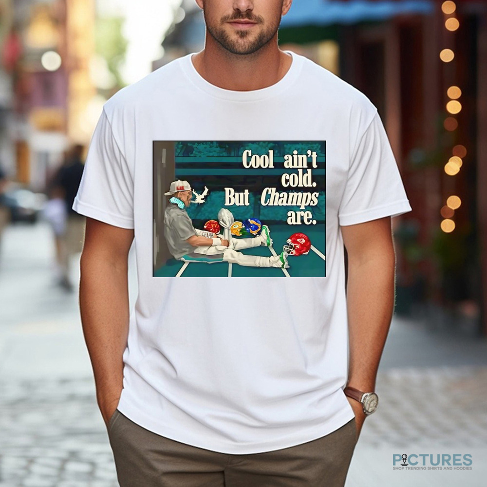 Jalen Hurts Philadelphia Eagles Philly Cool Ain’t Cold But Champs Are Shirt