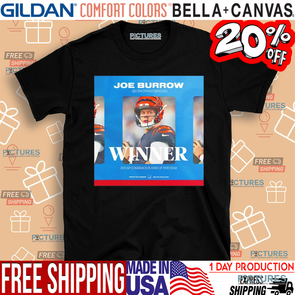 Joe Burrow QB Cincinnati Bengals winner 225 AP comeback player of the year poster shirt