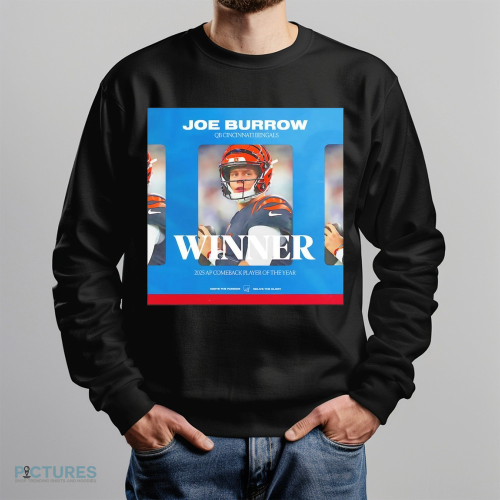 Joe Burrow QB Cincinnati Bengals winner 225 AP comeback player of the year poster shirt