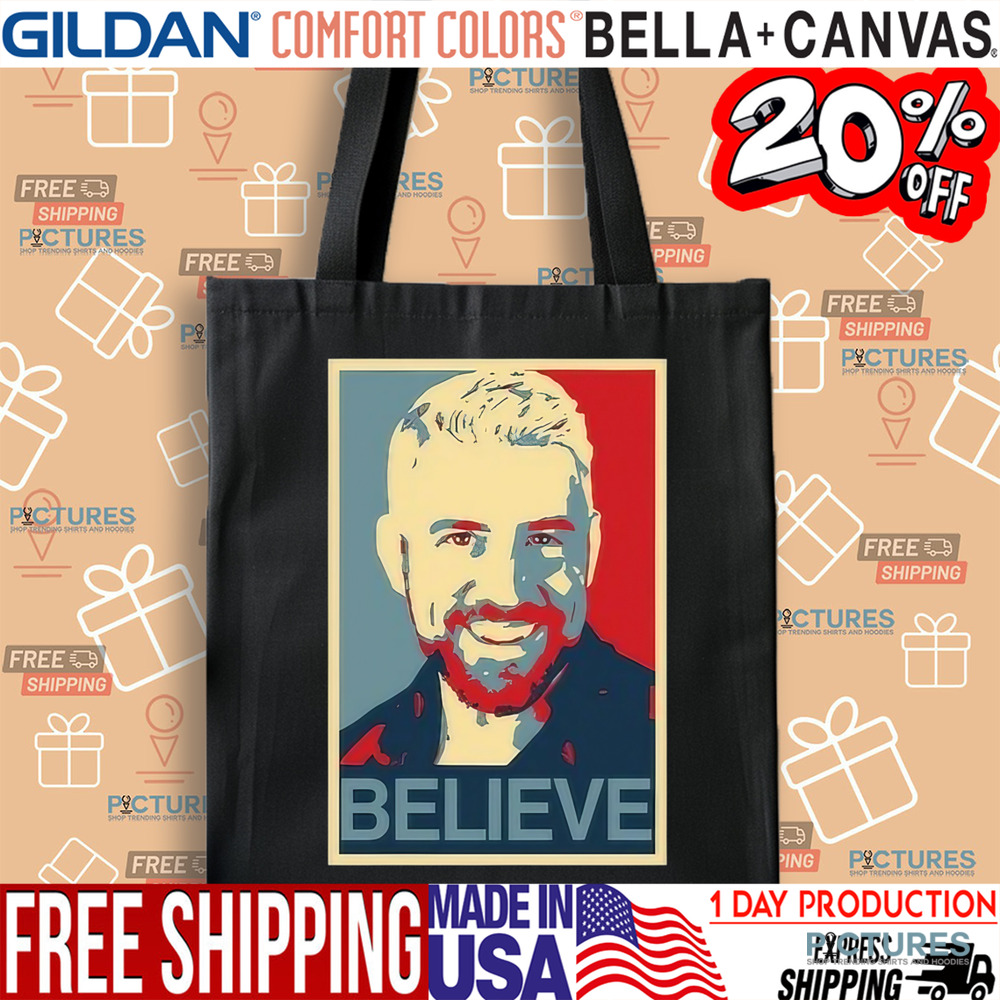 Joe Hendry Believe Shirt Joe Hendry Believe Shirt