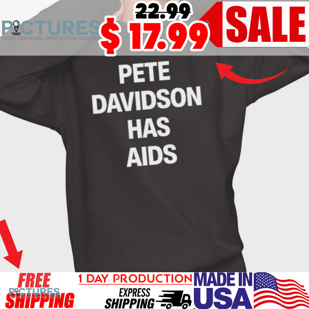 Kanye West Pete Davidson Has Aids Shirt