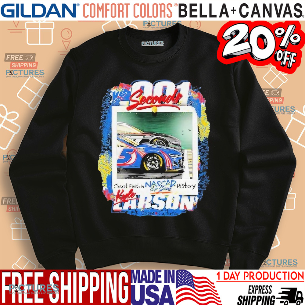 Kyle Larson There Is No Place Like Kansas Closest Finish In Nascar History Grove California Shirt