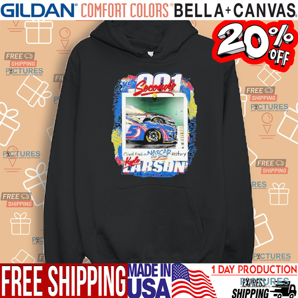 Kyle Larson There Is No Place Like Kansas Closest Finish In Nascar History Grove California Shirt