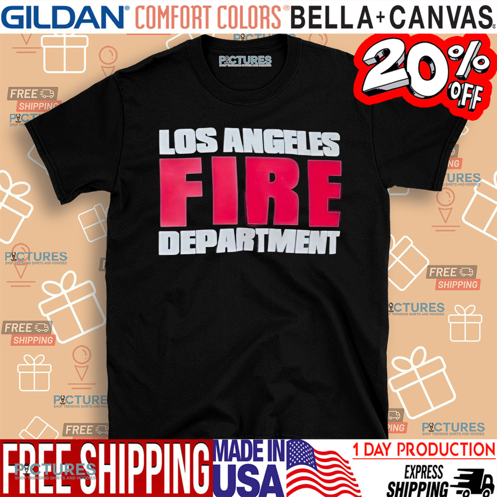 Los Angeles fire department shirt