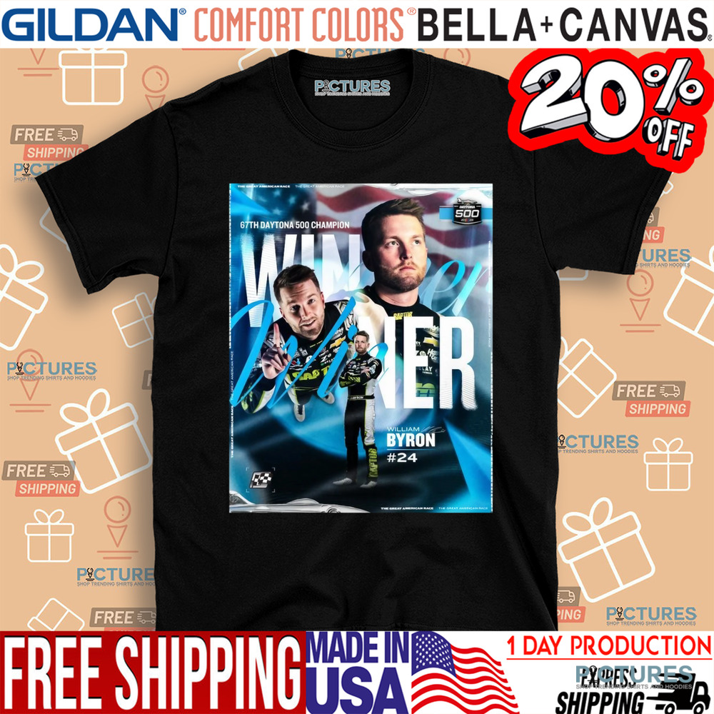 NASCAR Back-To-Back William Byron Winner 67th Daytona 500 Champion 2025 Poster Shirt