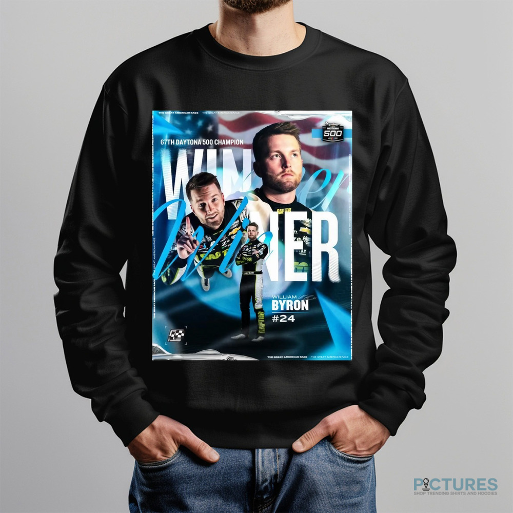 NASCAR Back-To-Back William Byron Winner 67th Daytona 500 Champion 2025 Poster Shirt