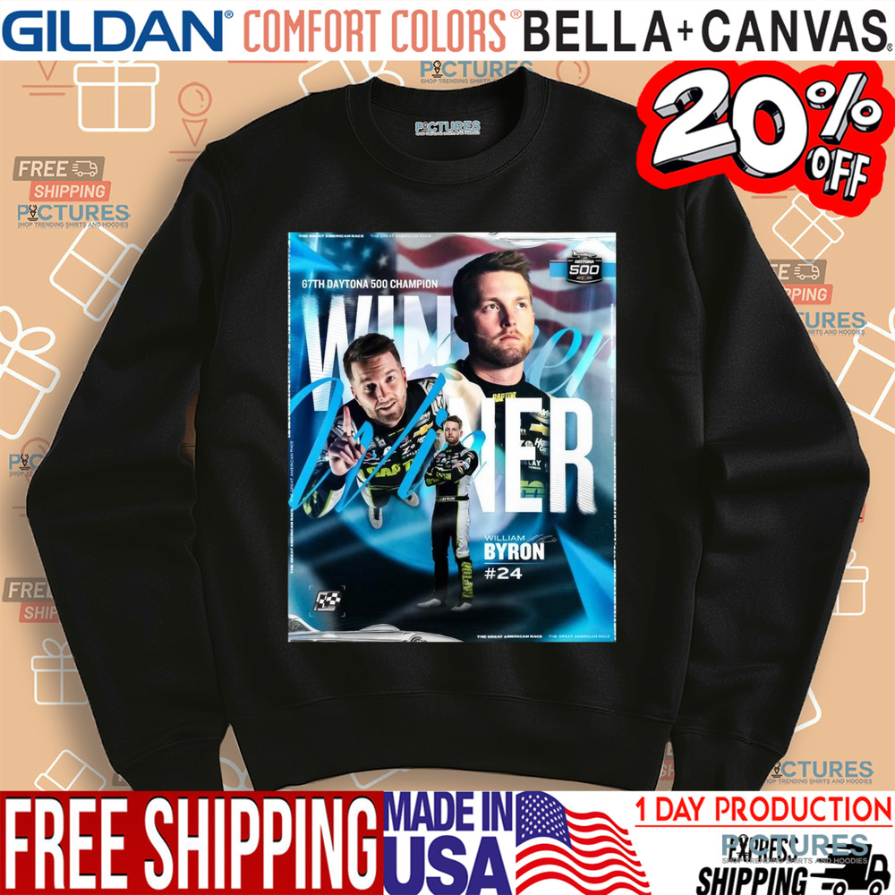 NASCAR Back-To-Back William Byron Winner 67th Daytona 500 Champion 2025 Poster Shirt