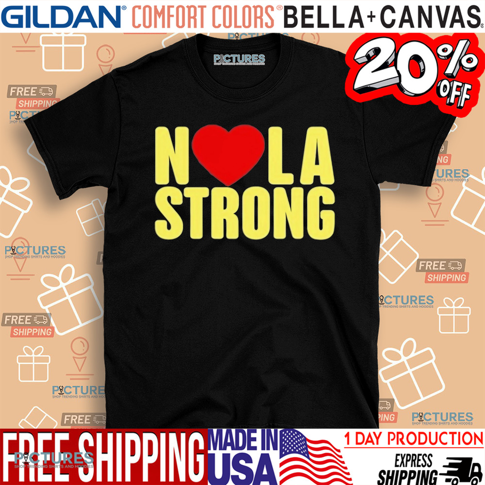 N Love LA Strong Shirt