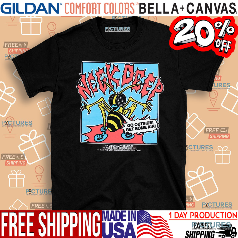 Neck Deep Go Outside Get Some Air Shirt
