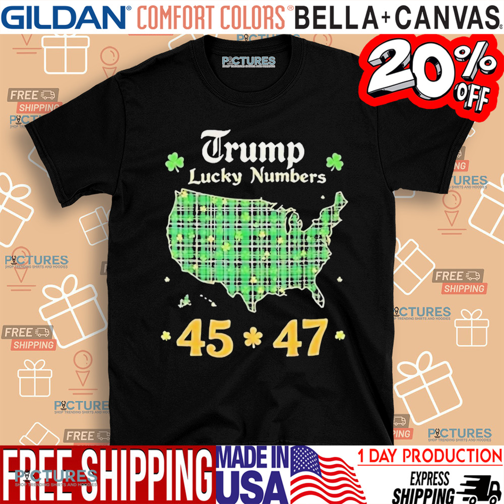 President Trump St. Patricks Day Lucky Numbers 45-47 Shirt