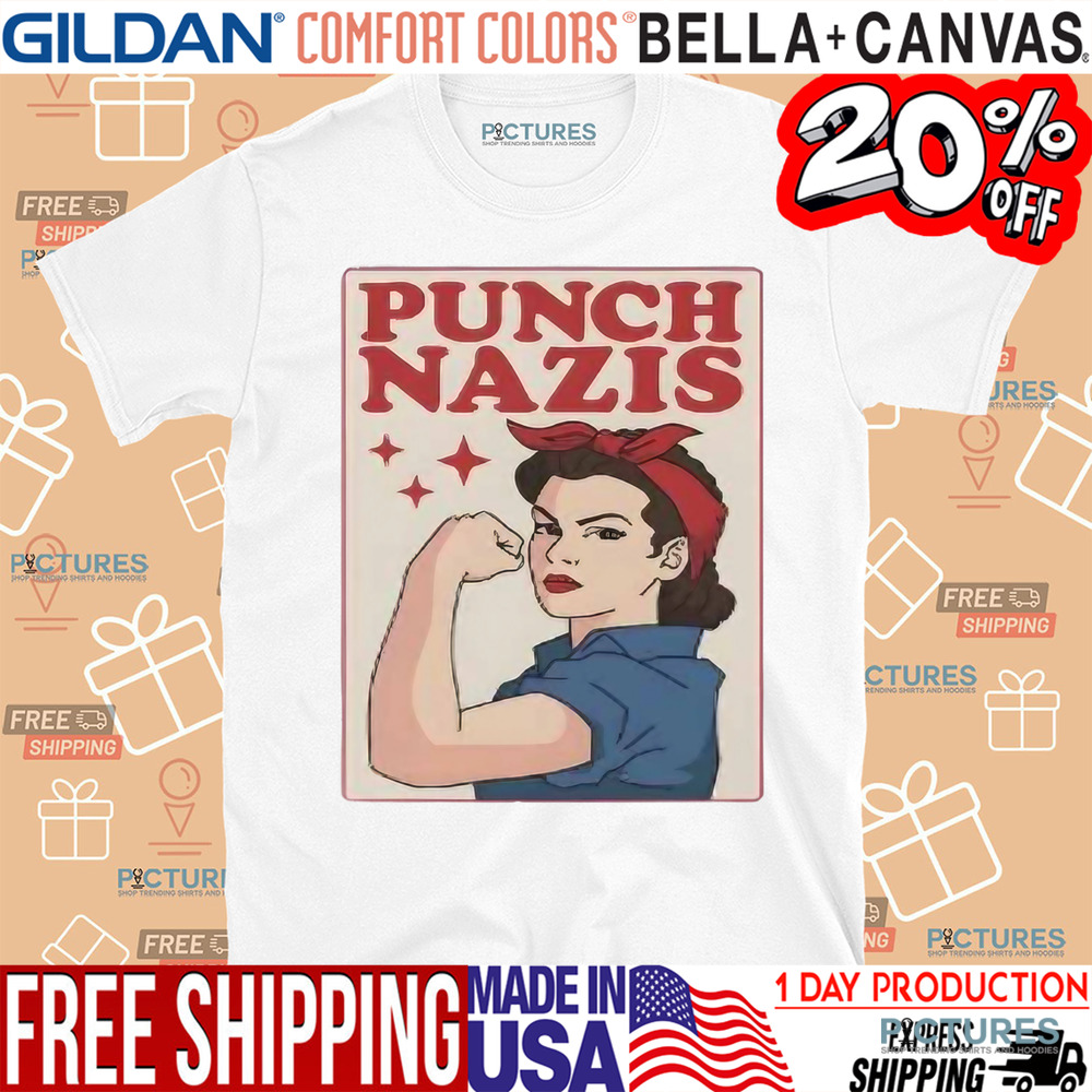 Punch Nazis Strong Girls Shirt