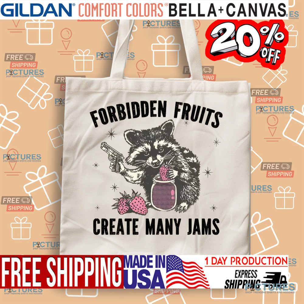 Raccoon Forbidden fruits Create Many Jams Shirt Raccoon Forbidden fruits Create Many Jams Shirt