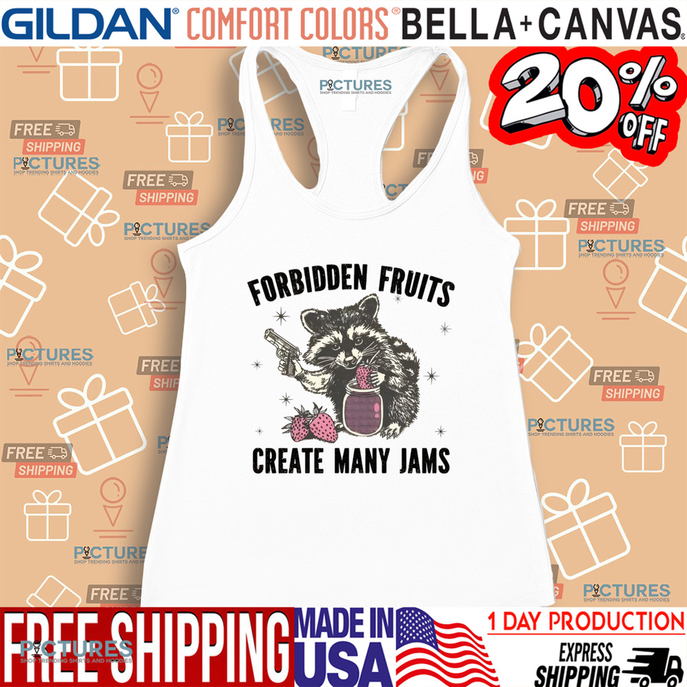 Raccoon Forbidden fruits Create Many Jams Shirt Raccoon Forbidden fruits Create Many Jams Shirt