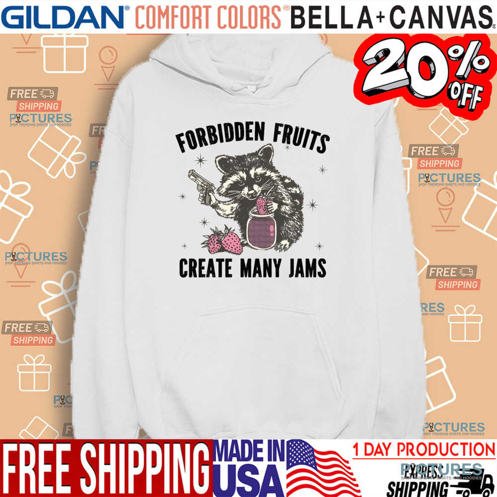 Raccoon Forbidden fruits Create Many Jams Shirt Raccoon Forbidden fruits Create Many Jams Shirt