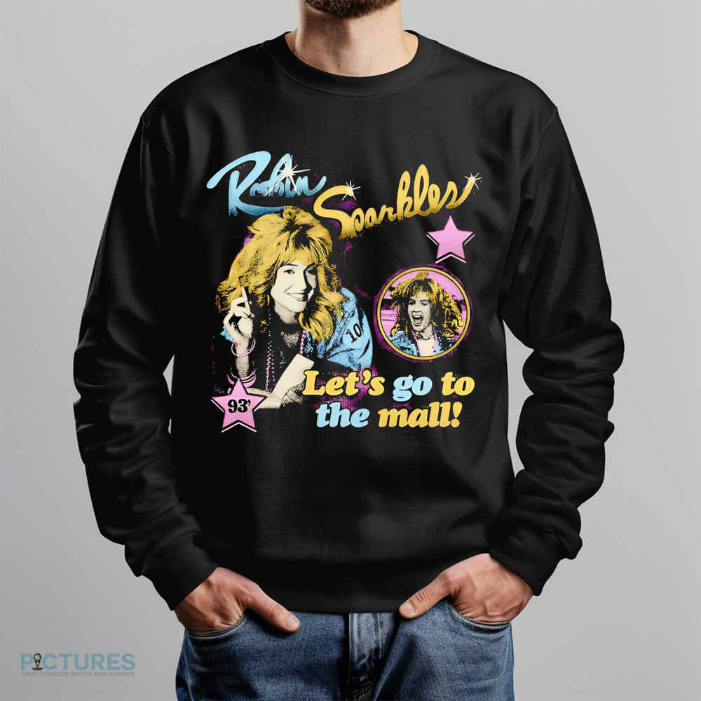 Robin Sparkles Let’s Go To The Mall 1993 Vintage Shirt