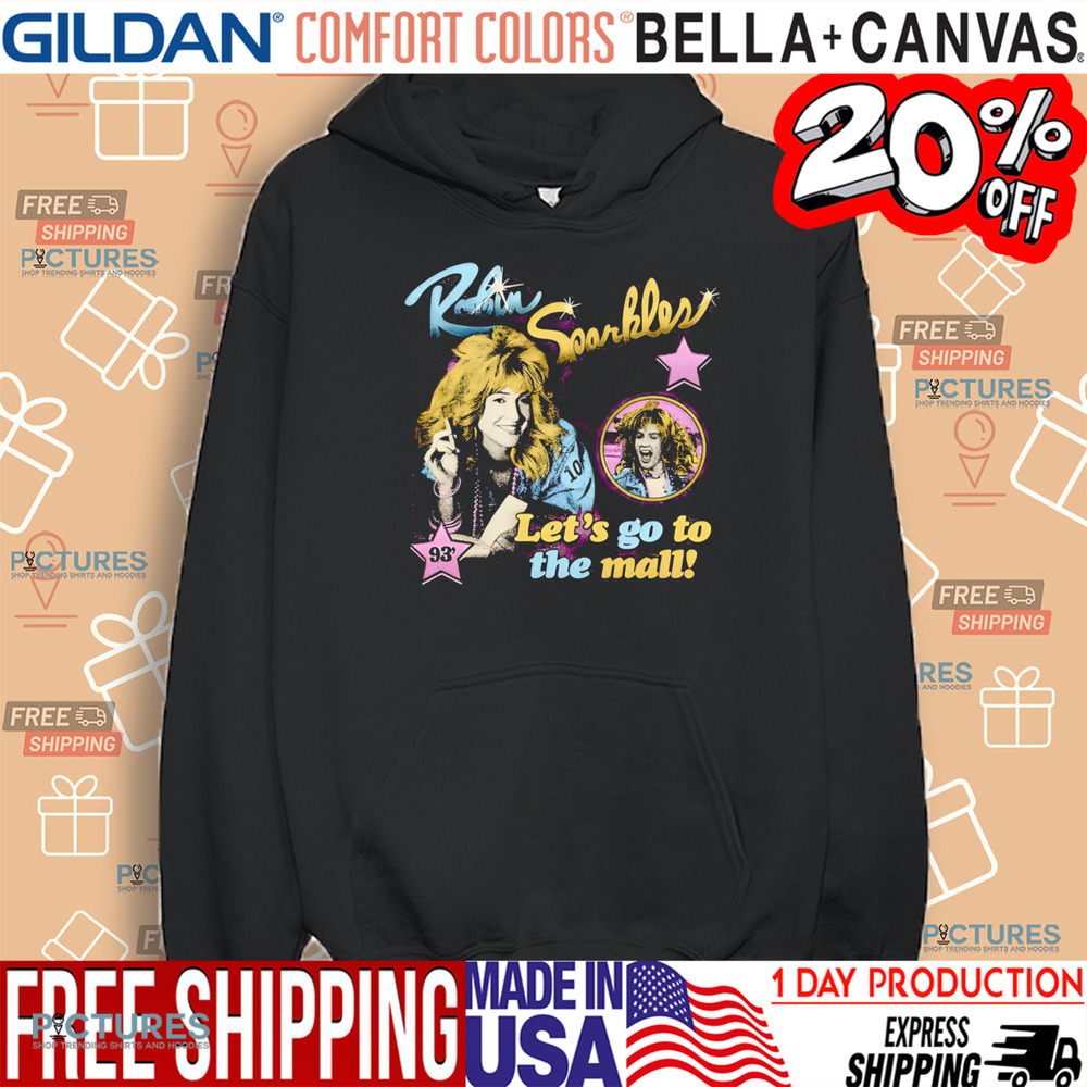 Robin Sparkles Let’s Go To The Mall 1993 Vintage Shirt