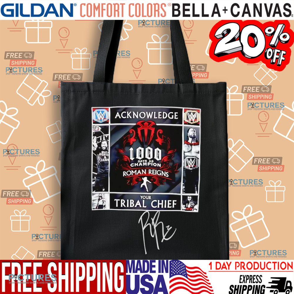 Roman Reigns WWE Your Tribal Chief 1000 Days as Champion shirt Roman Reigns WWE Your Tribal Chief 1000 Days as Champion shirt