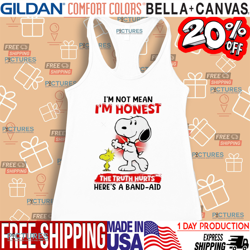 Snoopy I’m not mean I’m honest the truth hurts here’s a band-aid shirt