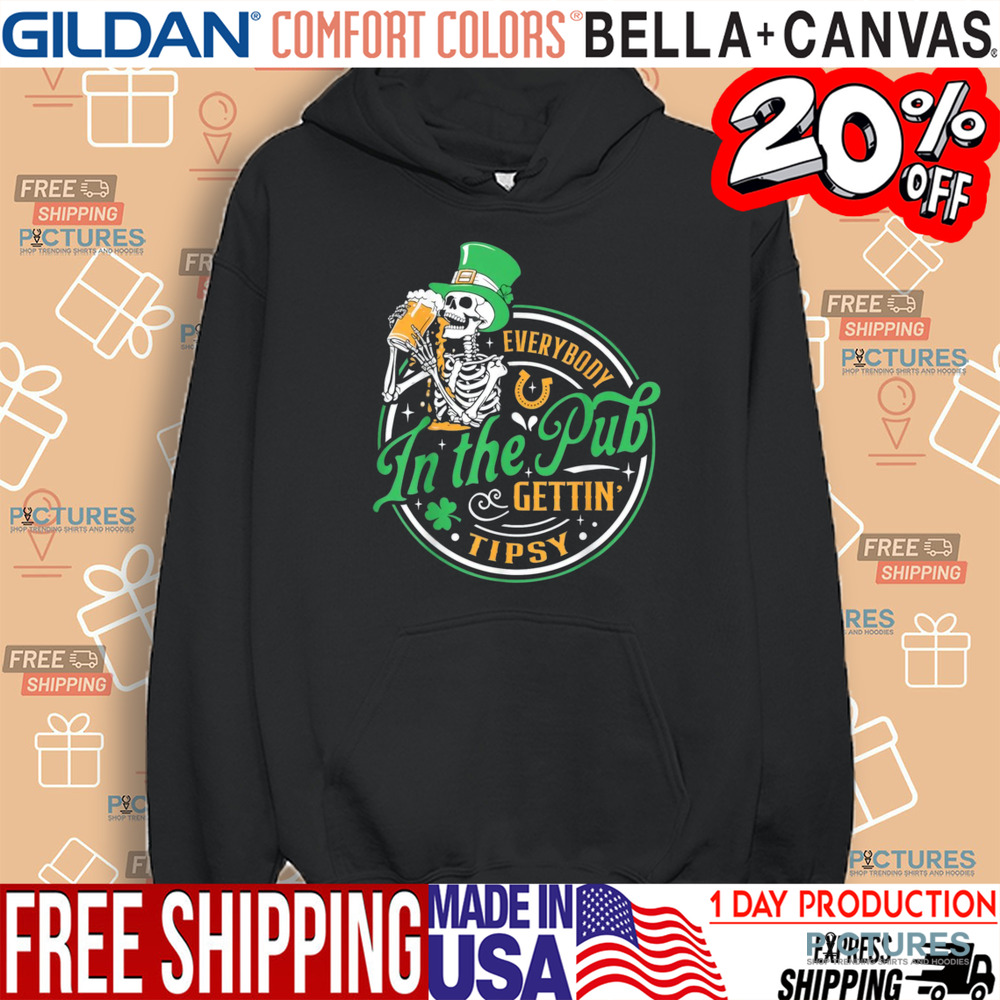 St Patricks Day Everybody In The Pub Getting Tipsy Shirt
