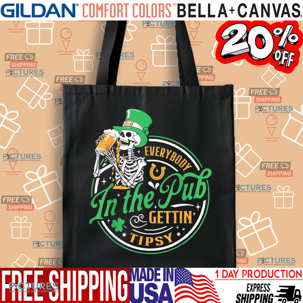St Patricks Day Everybody In The Pub Getting Tipsy Shirt