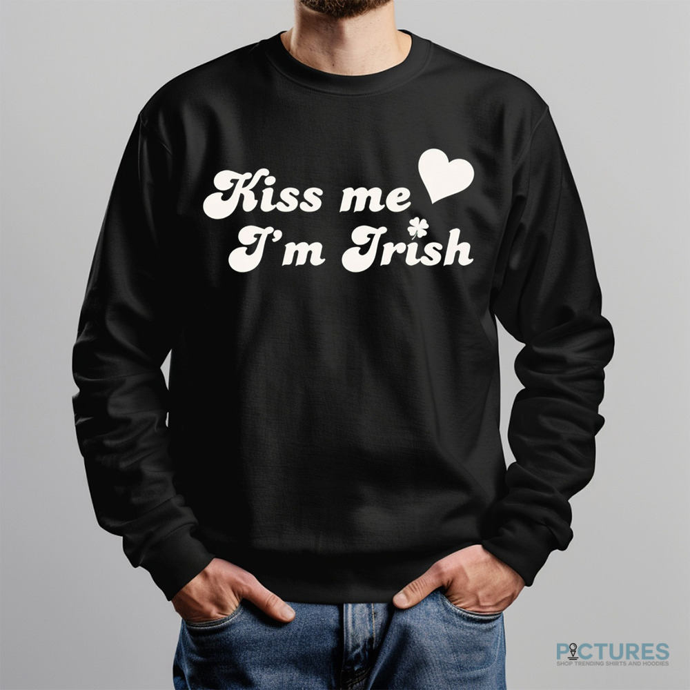 St Patricks Day Kiss Me I'm Irish Shirt St Patricks Day Kiss Me I'm Irish Shirt