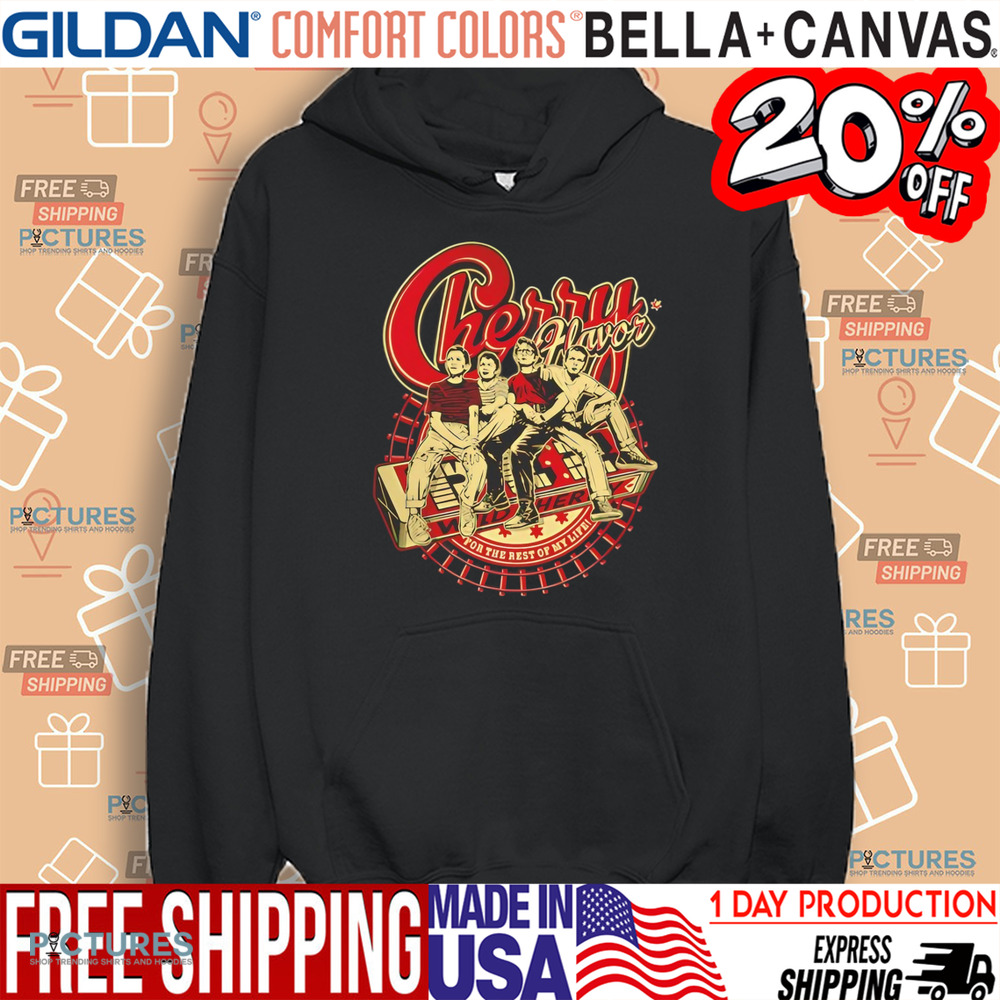 Stand By Me cherry flavor for the rest of my life shirt