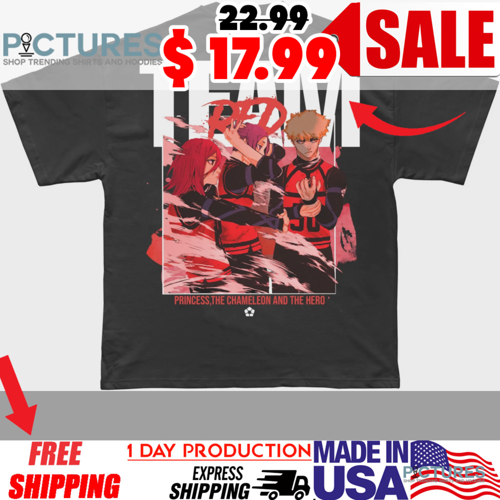 Team Red Princess The Chameleon And The Hero Anime Shirt