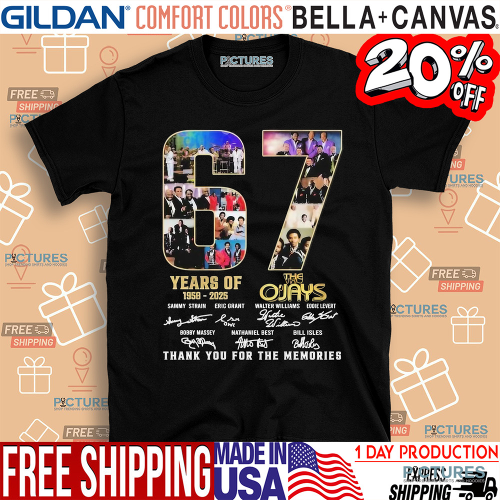 The O’Jays 67 Year Of 1958 2025 Thank You For The Memories Signatures Shirt