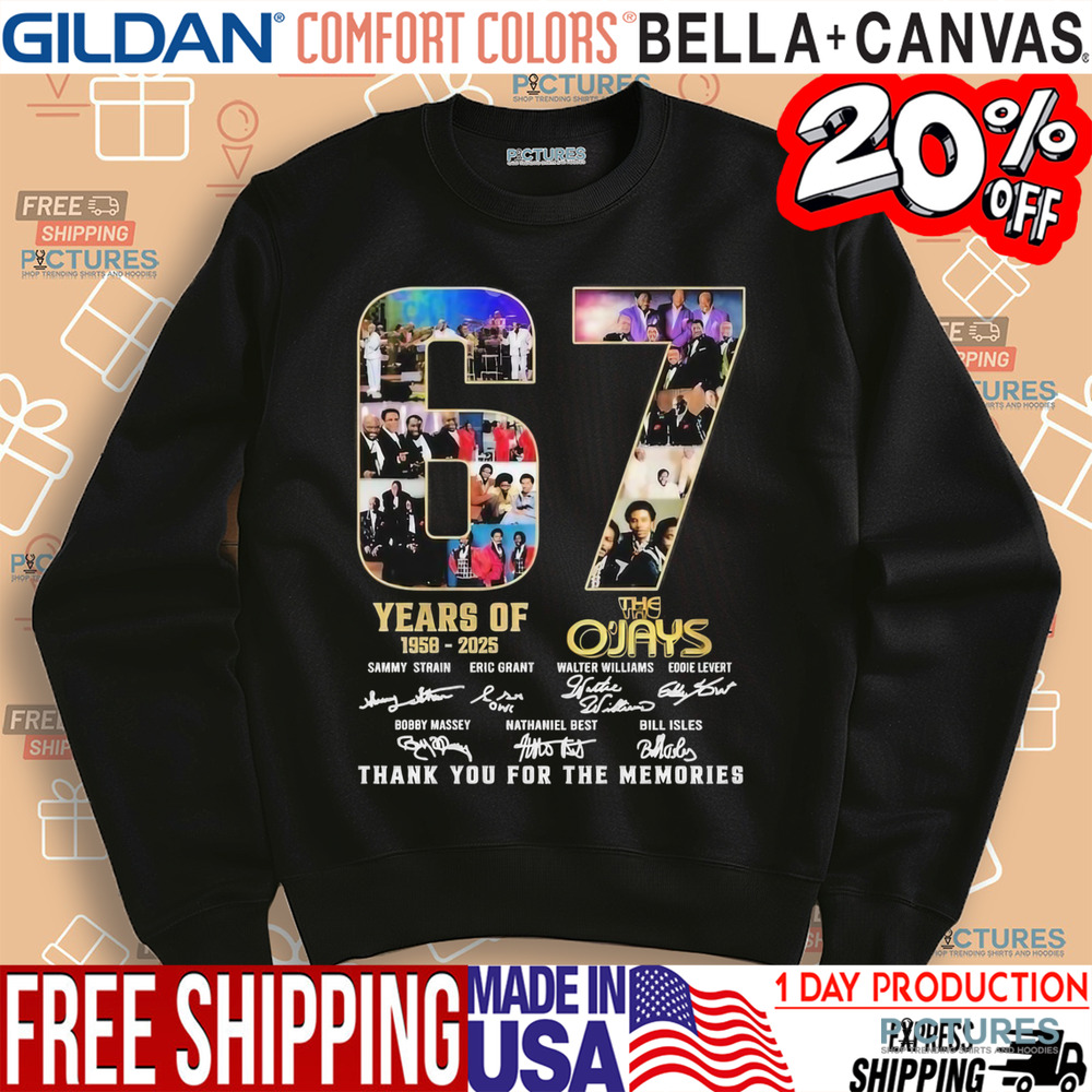 The O’Jays 67 Year Of 1958 2025 Thank You For The Memories Signatures Shirt