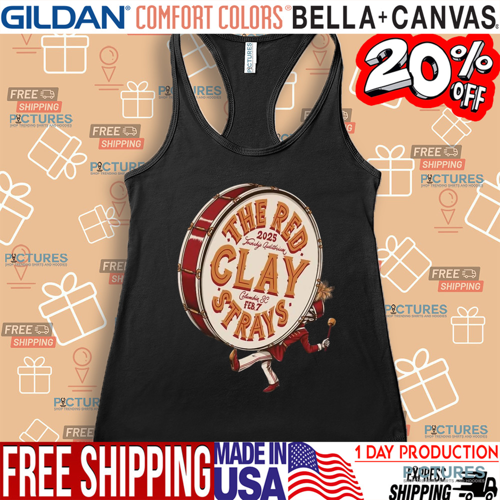 The Red Clay Strays Feb 7 2025 At Township Auditorium In Columbia Sc Tour Shirt The Red Clay Strays Feb 7 2025 At Township Auditorium In Columbia Sc Tour Shirt