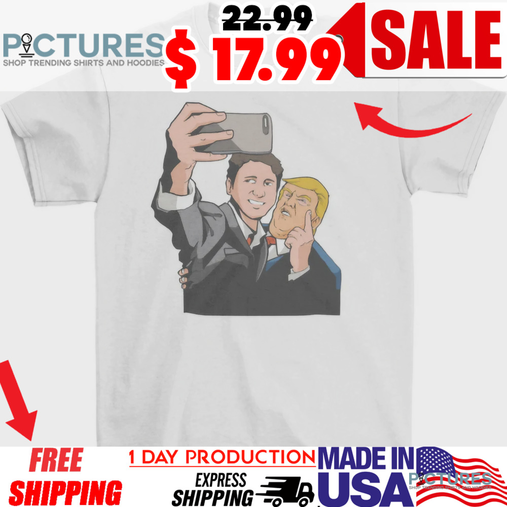 Trump and Trudeau selfie meme shirt