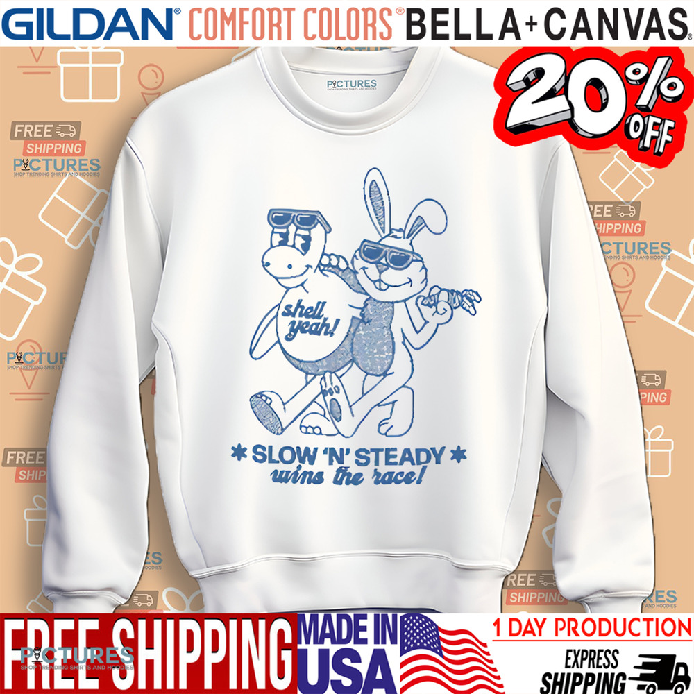 Turtle And Rabbit Take It Easy Slow 'n' Steady Wins The Race Shirt