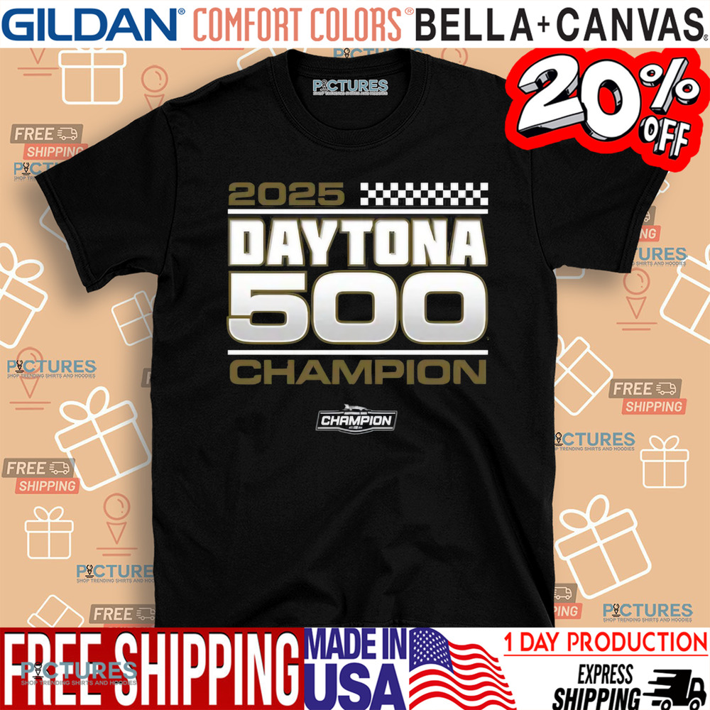 William Byron Checkered Flag Sports 2025 Daytona 500 Champion Exclusive Shirt
