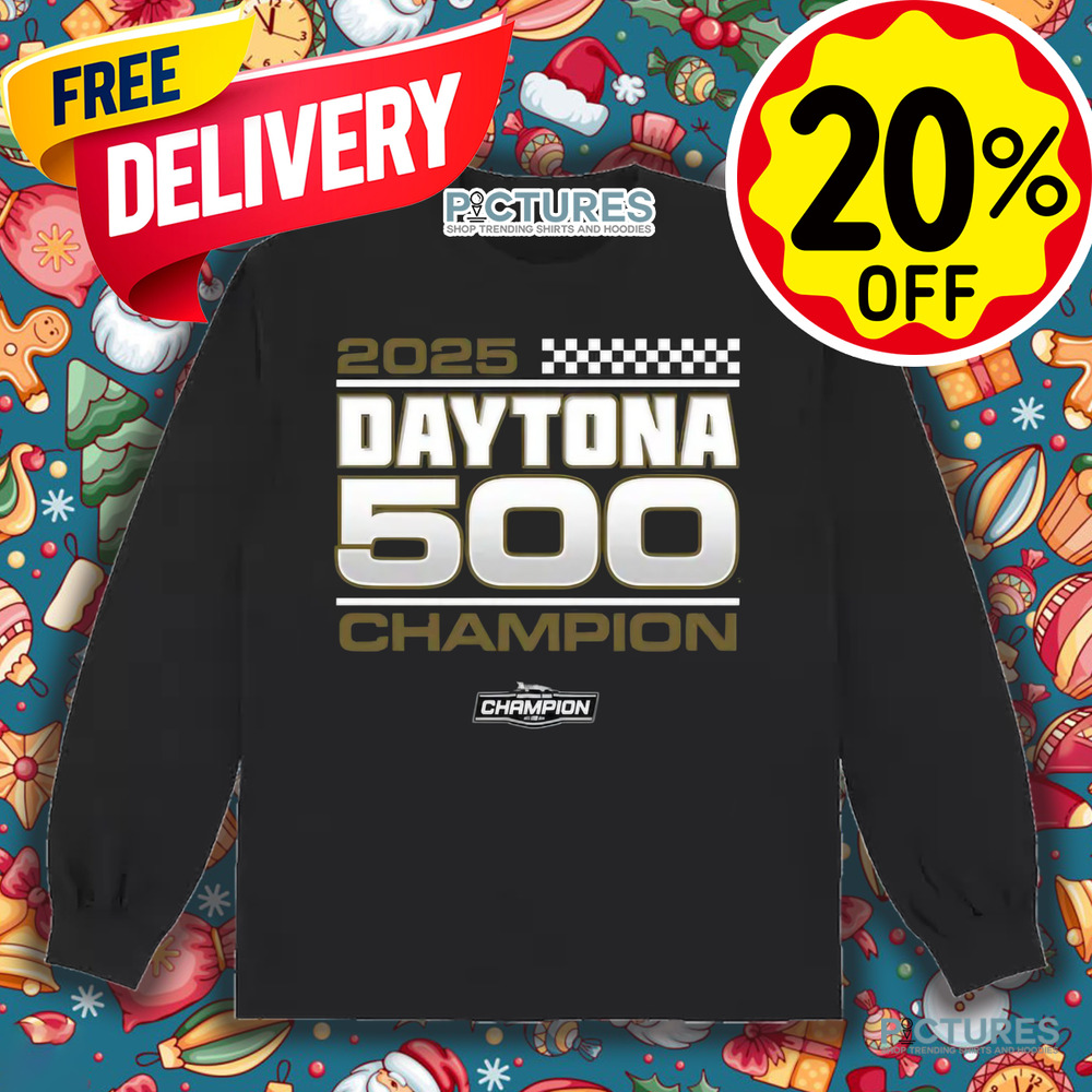 William Byron Checkered Flag Sports 2025 Daytona 500 Champion Exclusive Shirt
