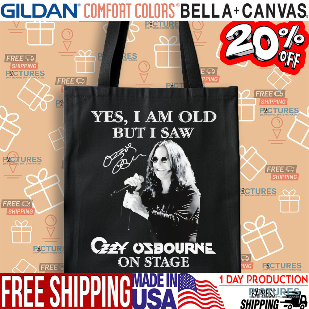Yes I am old but I saw Ozzy Osbourne on stage shirt