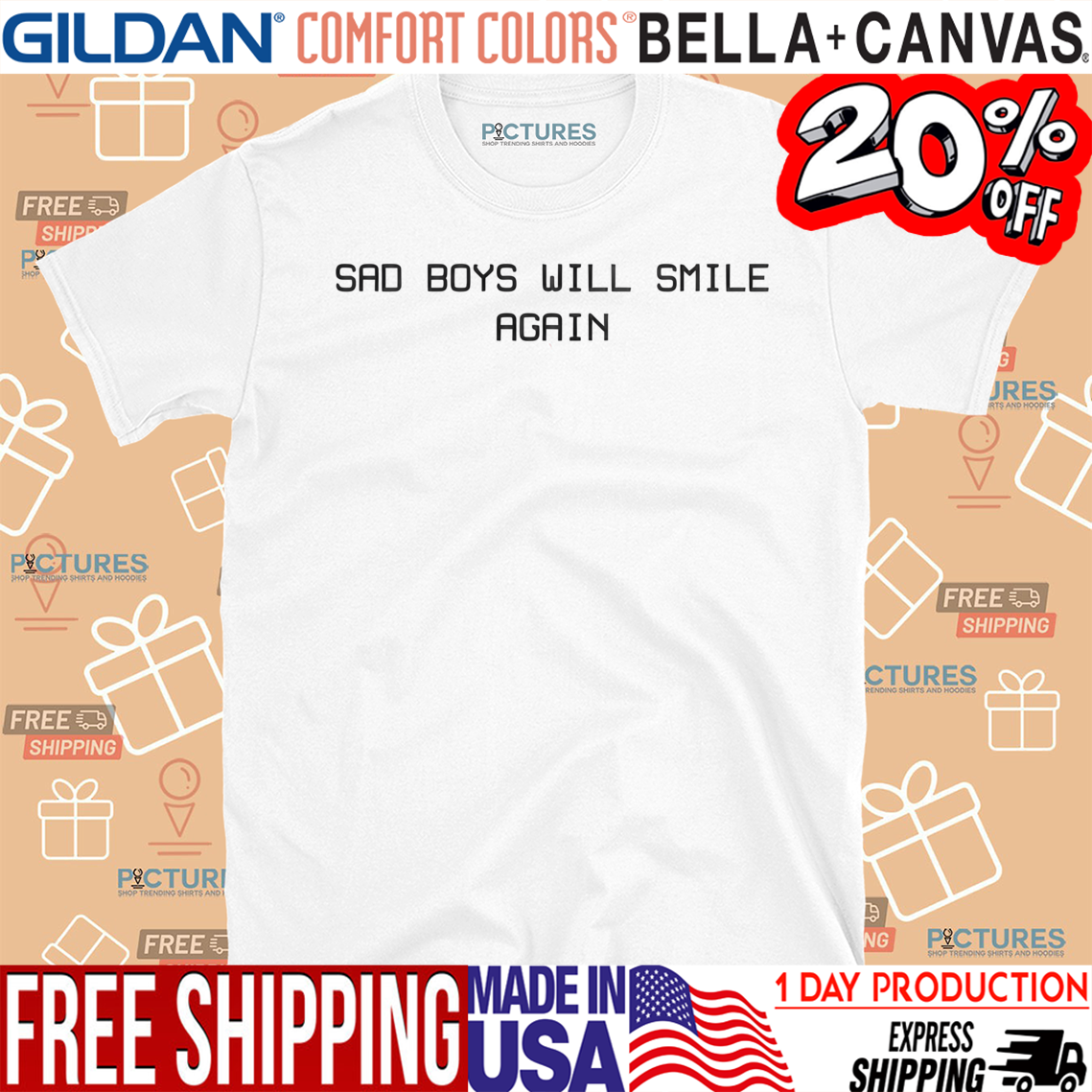 Sad Boys Will Smile Again Shirt
