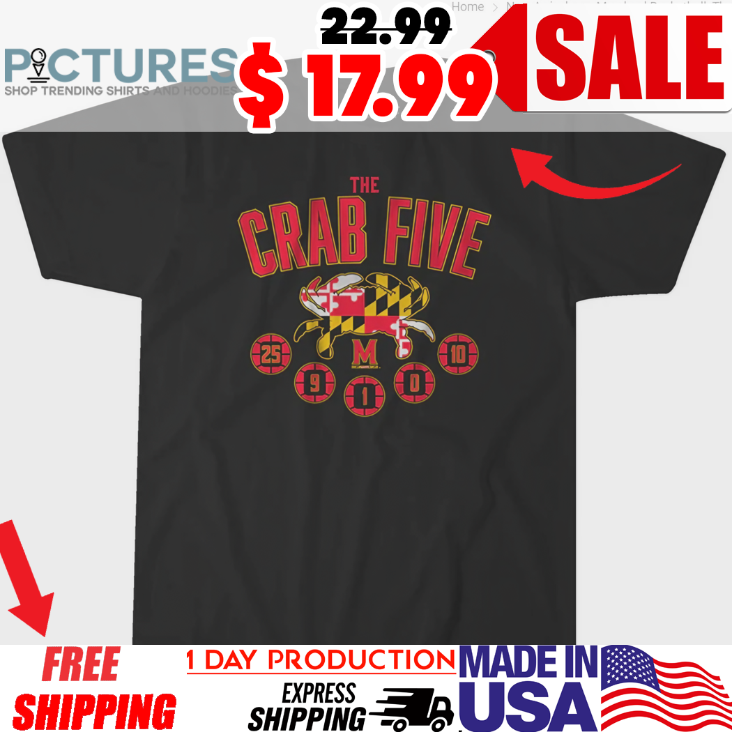 Maryland basketball the crab five flag shirt