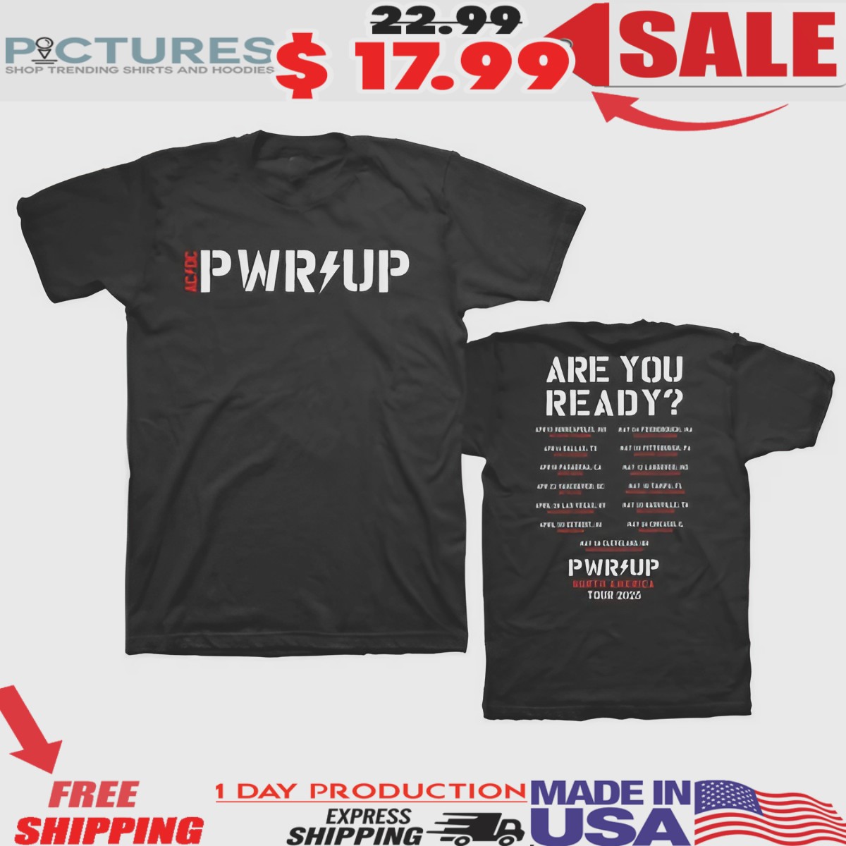 AC DC Are You Ready PWR UP 2025 Tour Dates Shirt