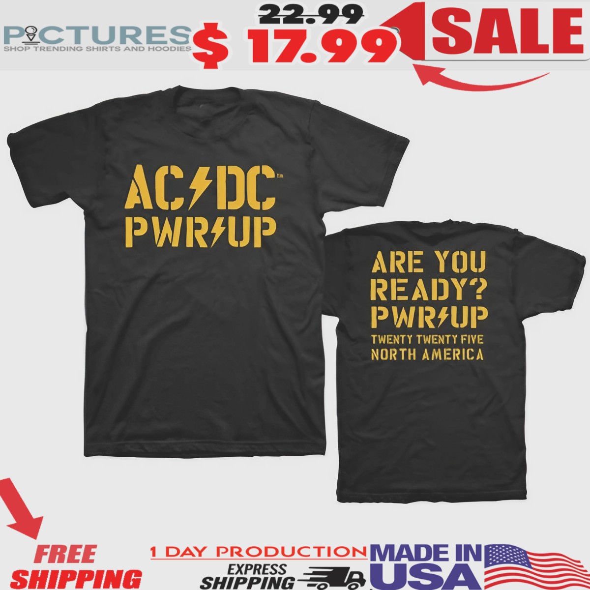AC DC Are You Ready PWR UP 2025 Tour North America Shirt