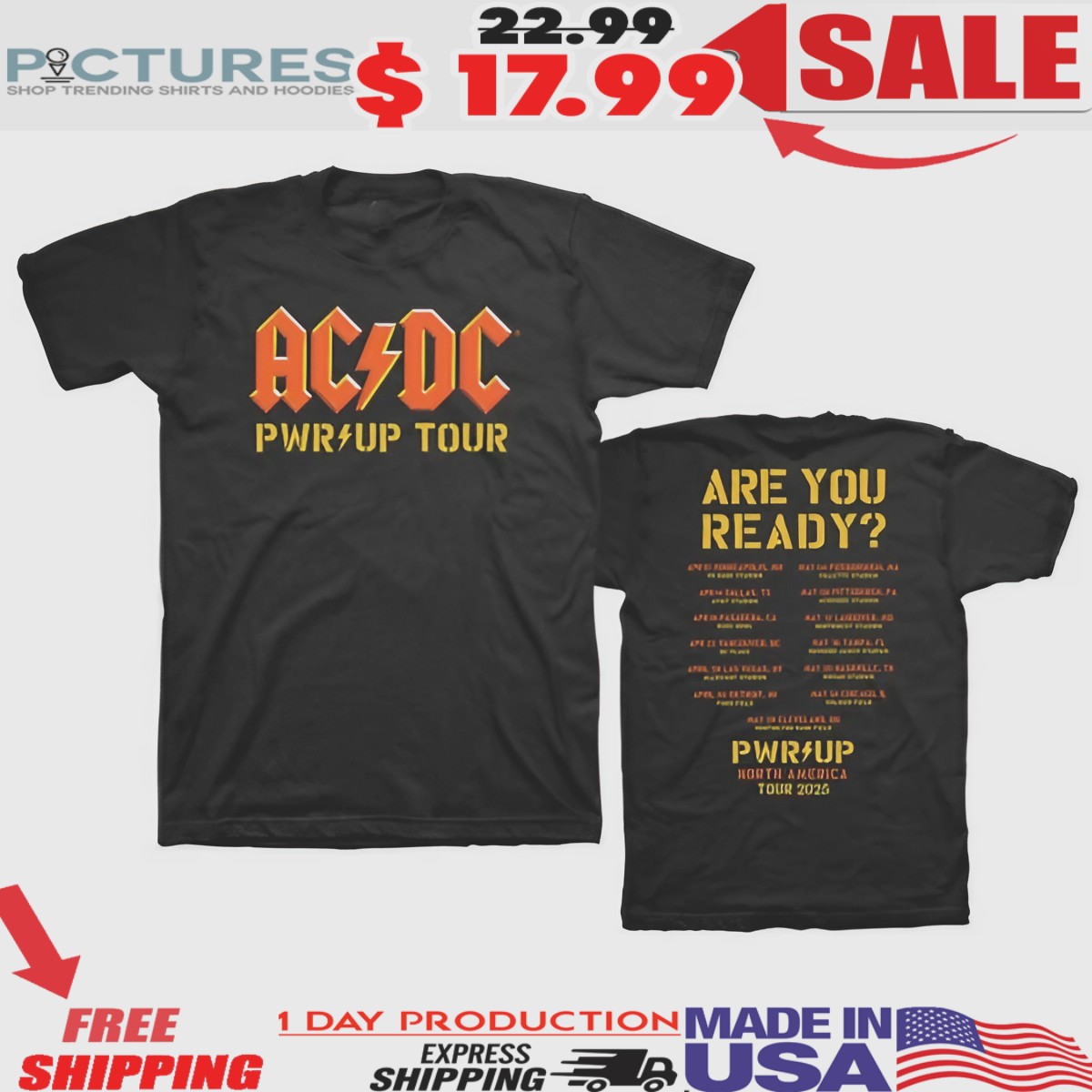 AC DC PWR UP 2025 Tour Dates Are You Ready Shirt