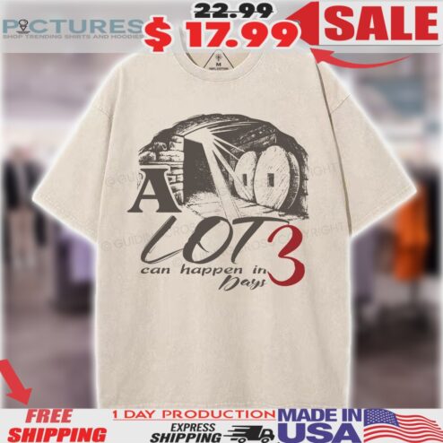 A Lot Can Happen In 3 Days Christ's Tomb Christian Easter Shirt