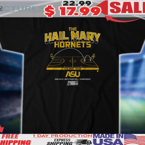Alabama State Hornets Basketball The Hail Mary Hornets 2025 NCAA Men's Basketball Championship Shirt
