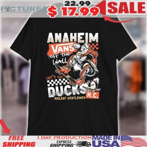 Anaheim Ducks x Vans Of The Wall Let’s Go Violent Gentlemen WW Boardslide Mascot Shirt