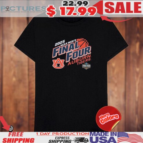 Auburn Tigers Basketball 2025 NCAA Men's Basketball Championship Final Four Shirt