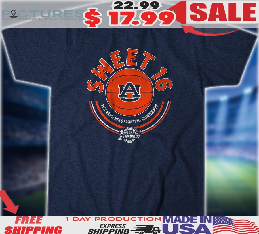 Auburn Tigers Basketball Sweet Sixteen 2025 NCAA Men's Basketball Championship Shirt