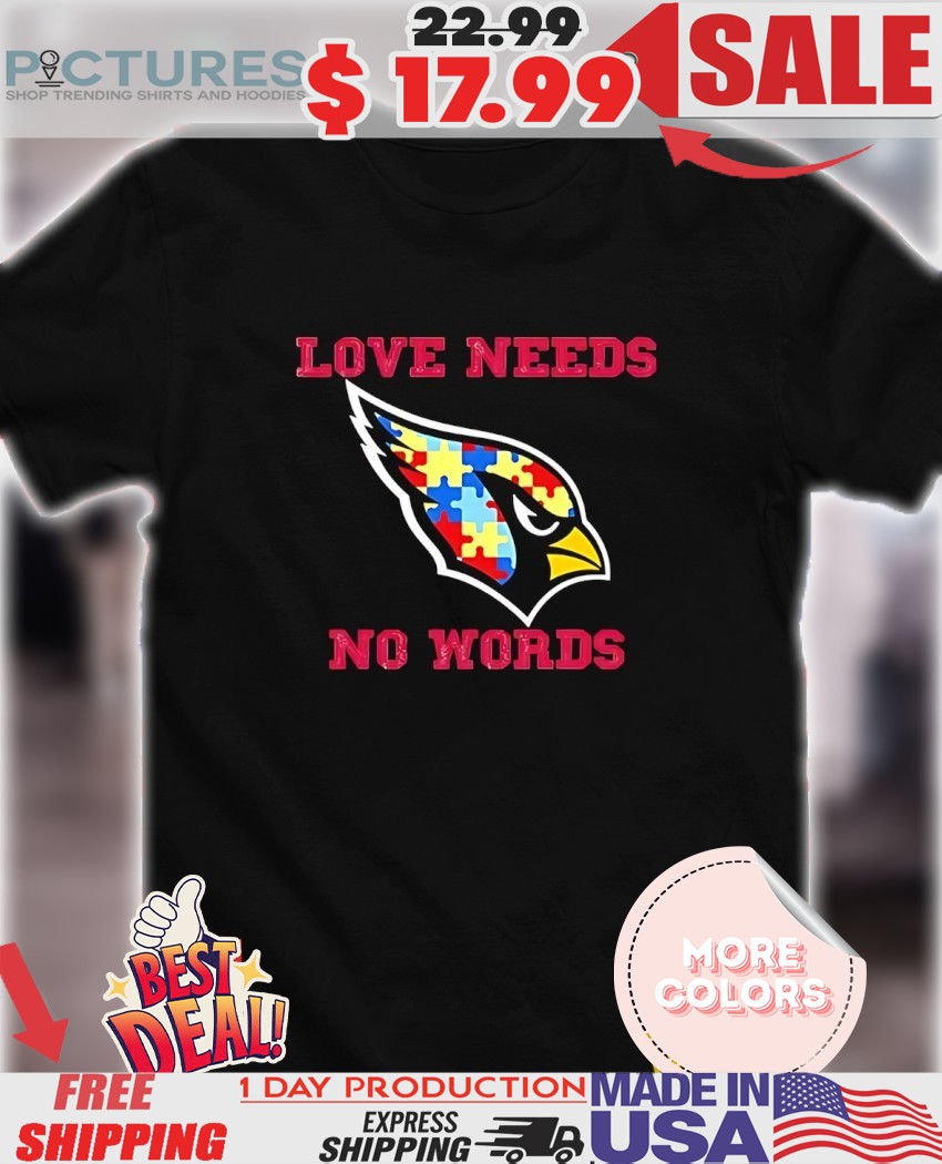 Autism Awareness Arizona Cardinals love needs no words Puzzle Pattern Bird Head shirt